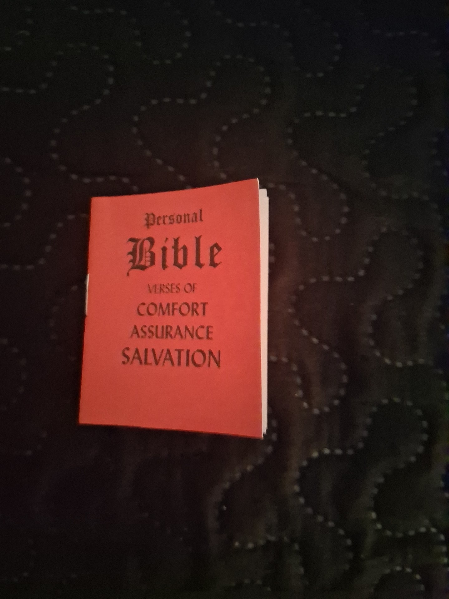 Personal Bible — Verses of Comfort, Assurance, Salvation